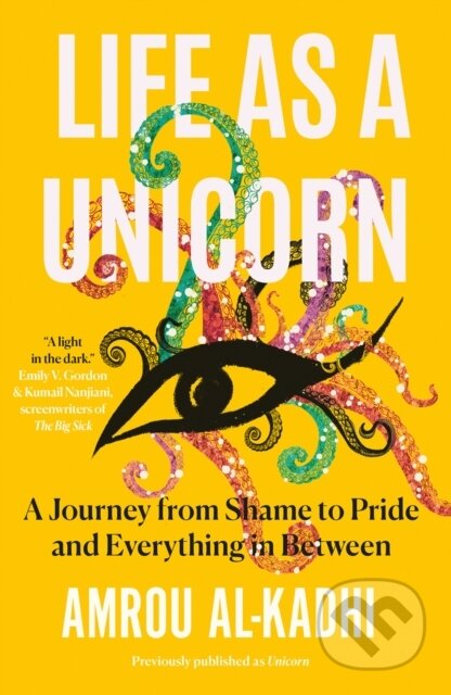 Kniha: Life as a Unicorn (Amrou Al-Kadhi). Fourth Estate, 2020 Kniha: Life as a Unicorn (Amrou Al-Kadhi). Fourth Estate, 2020