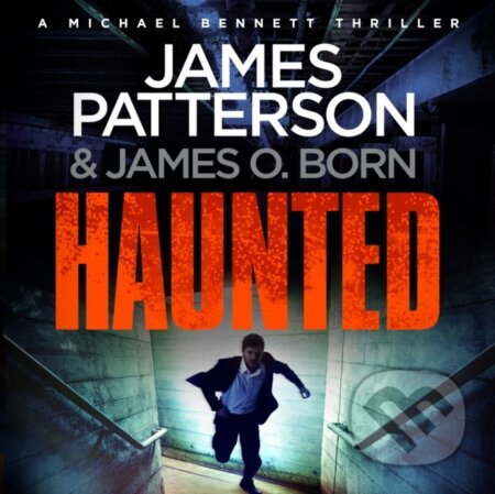 Kniha: Haunted (James Patterson). , 2017 Kniha: Haunted (James Patterson). , 2017