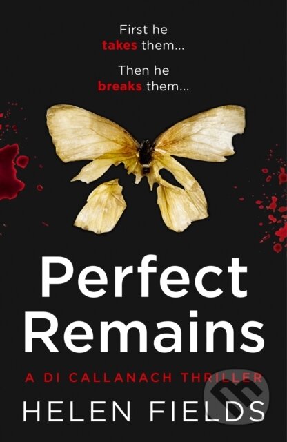 Kniha: Perfect Remains (Helen Fields). Avon, 2018 Kniha: Perfect Remains (Helen Fields). Avon, 2018