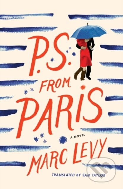 Kniha: P.S. from Paris (Marc Levy). , 2017 Kniha: P.S. from Paris (Marc Levy). , 2017