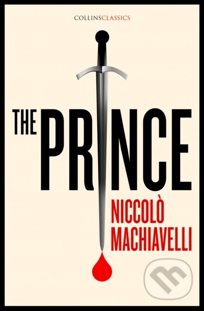 Kniha: The Prince (Niccolo Machiavelli). William Collins, 2019 Kniha: The Prince (Niccolo Machiavelli). William Collins, 2019