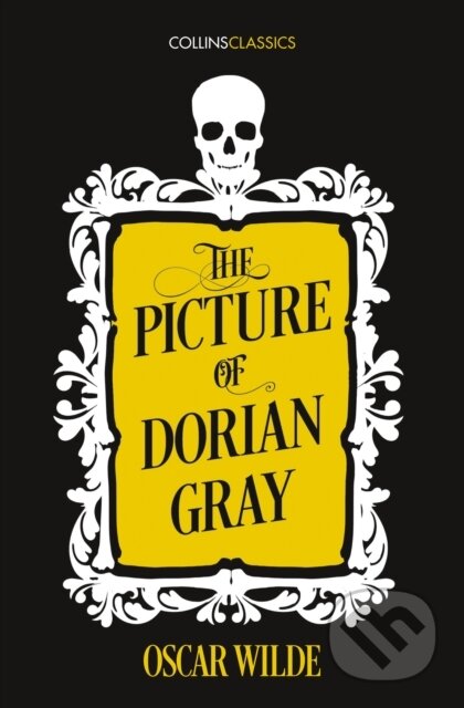Kniha: The Picture of Dorian Gray (Oscar Wilde). William Collins, 2019 Kniha: The Picture of Dorian Gray (Oscar Wilde). William Collins, 2019