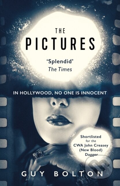 Kniha: The Pictures (Guy Bolton). Point Blank, 2017 Kniha: The Pictures (Guy Bolton). Point Blank, 2017