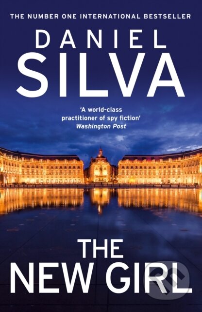 Kniha: The New Girl (Daniel Silva). HarperCollins, 2019 Kniha: The New Girl (Daniel Silva). HarperCollins, 2019