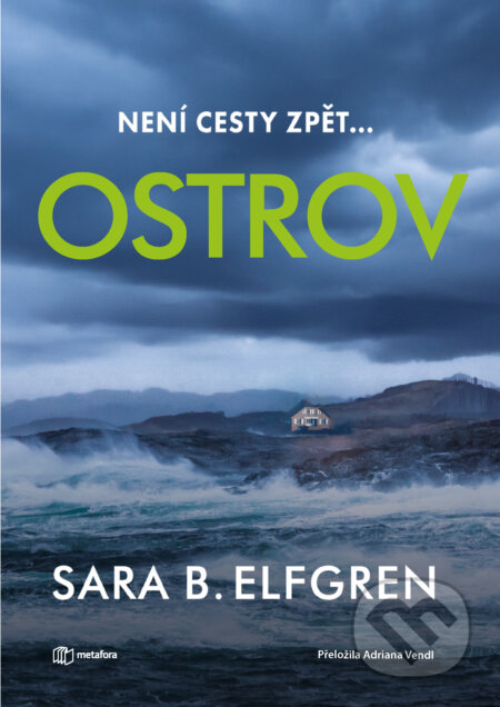 E-kniha: Ostrov (Sara B. Elfgren). Grada E-kniha: Ostrov (Sara B. Elfgren). Grada