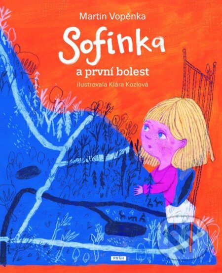 Kniha: Sofinka a první bolest (Martin Vopěnka). Práh, 2026 Kniha: Sofinka a první bolest (Martin Vopěnka). Práh, 2026