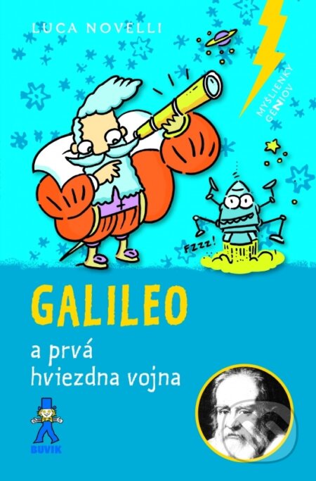 Kniha: Galileo a prvá hviezdna vojna (Luca Novelli). Buvik, 2026 Kniha: Galileo a prvá hviezdna vojna (Luca Novelli). Buvik, 2026