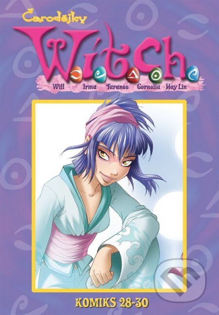 Kniha: W.I.T.C.H. Komiks 28-30 (Autorský kolektív). Alicanto, 2026 Kniha: W.I.T.C.H. Komiks 28-30 (Autorský kolektív). Alicanto, 2026