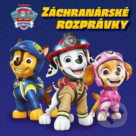 Kniha: Labková patrola - Záchranárske rozprávky (Autorský kolektiv). Alicanto, 2026 Kniha: Labková patrola - Záchranárske rozprávky (Autorský kolektiv). Alicanto, 2026