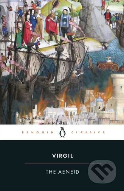 Kniha: The Aeneid (Virgil). Penguin Books, 2003 Kniha: The Aeneid (Virgil). Penguin Books, 2003
