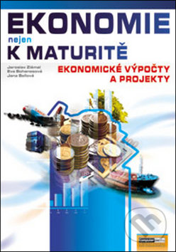 Kniha: Ekonomie nejen k maturitě (Eva Bohanesová). Computer Media, 2008 Kniha: Ekonomie nejen k maturitě (Eva Bohanesová). Computer Media, 2008