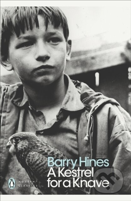 Kniha: A Kestrel for a Knave (Barry Hines). Penguin Books, 2000 Kniha: A Kestrel for a Knave (Barry Hines). Penguin Books, 2000