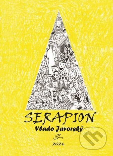 Kniha: Serapion (Vlado Javorský). Signis, 2026 Kniha: Serapion (Vlado Javorský). Signis, 2026