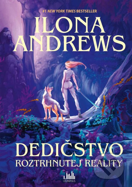 Kniha: Dedičstvo roztrhnutej reality (Ilona Andrews). Cosmopolis, 2026 Kniha: Dedičstvo roztrhnutej reality (Ilona Andrews). Cosmopolis, 2026