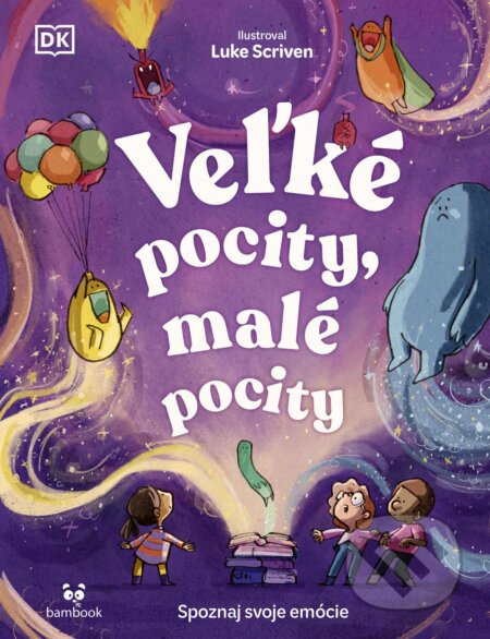 Kniha: Veľké pocity, malé pocity (Andrea Mills). Bambook, 2026 Kniha: Veľké pocity, malé pocity (Andrea Mills). Bambook, 2026