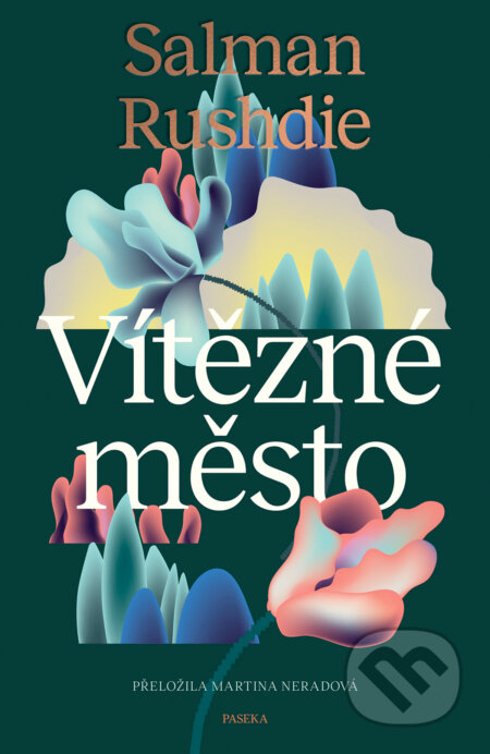 E-kniha: Vítězné město (Salman Rushdie). Paseka, 2025 E-kniha: Vítězné město (Salman Rushdie). Paseka, 2025