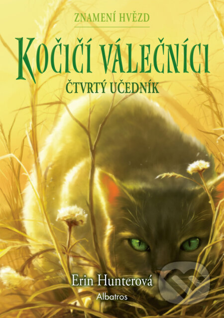 E-kniha: Kočičí válečníci: Znamení hvězd (1) – Čtvrtý učedník (Erin Hunter). Albatros SK, 2026 E-kniha: Kočičí válečníci: Znamení hvězd (1) – Čtvrtý učedník (Erin Hunter). Albatros SK, 2026
