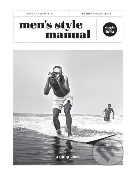 Kniha: Men’s Style Manual (Michael Kockritz). , 2026 Kniha: Men’s Style Manual (Michael Kockritz). , 2026