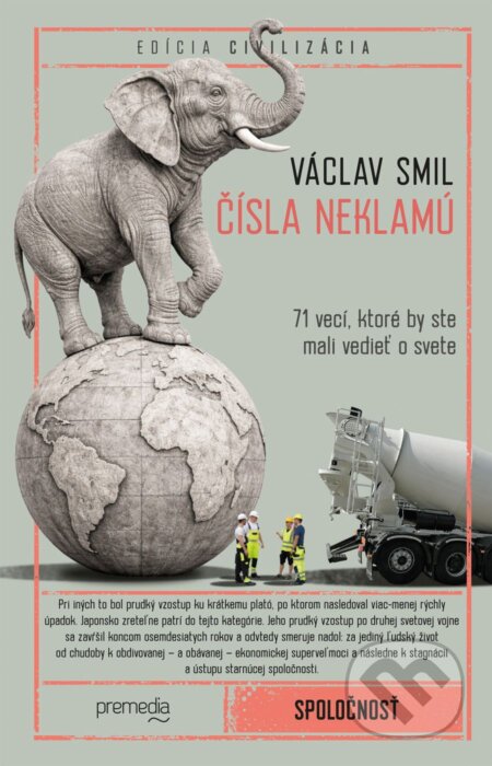 Kniha: Čísla neklamú (Vaclav Smil). Premedia, 2026 Kniha: Čísla neklamú (Vaclav Smil). Premedia, 2026