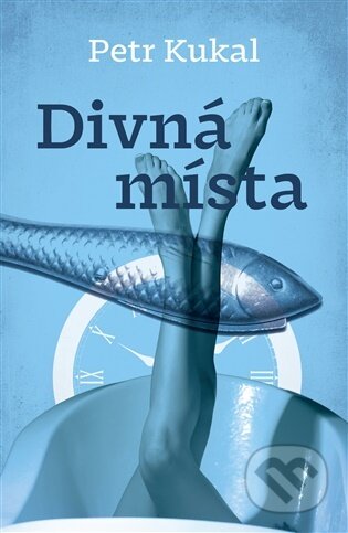 Kniha: Divná místa (Petr Kukal). Tympanum a Jonathan Livingston, 2026 Kniha: Divná místa (Petr Kukal). Tympanum a Jonathan Livingston, 2026