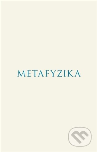 Kniha: Metafyzika (Aristotelés). Rezek, 2026 Kniha: Metafyzika (Aristotelés). Rezek, 2026