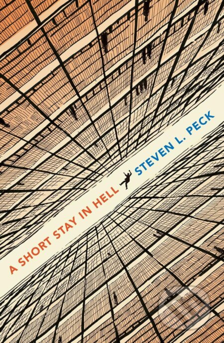 Kniha: A Short Stay in Hell (Steven L. Peck). Vintage, 2026 Kniha: A Short Stay in Hell (Steven L. Peck). Vintage, 2026