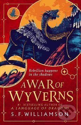 Kniha: WAR OF WYVERNS (S. F. Williamson). HarperCollins Publishers, 2026 Kniha: WAR OF WYVERNS (S. F. Williamson). HarperCollins Publishers, 2026