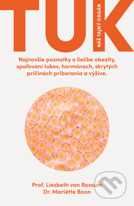 Kniha: Tuk - Náš tajný orgán (Liesbeth van Rossum a Mariette Boon). INTEREZ MEDIA, 2026 Kniha: Tuk - Náš tajný orgán (Liesbeth van Rossum a Mariette Boon). INTEREZ MEDIA, 2026
