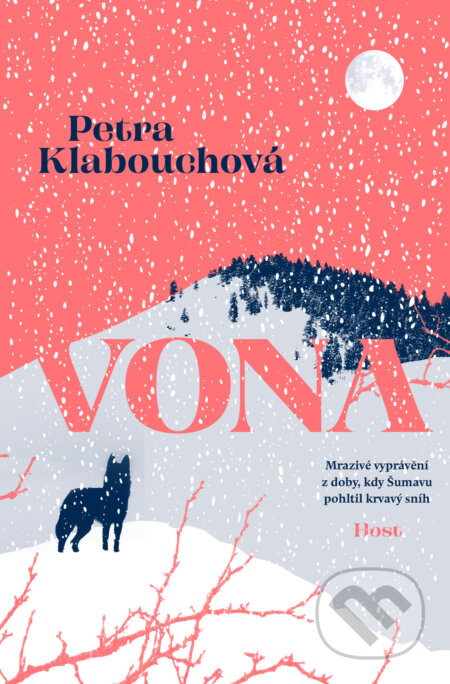 E-kniha: Vona (Petra Klabouchová). Host, 2026 E-kniha: Vona (Petra Klabouchová). Host, 2026