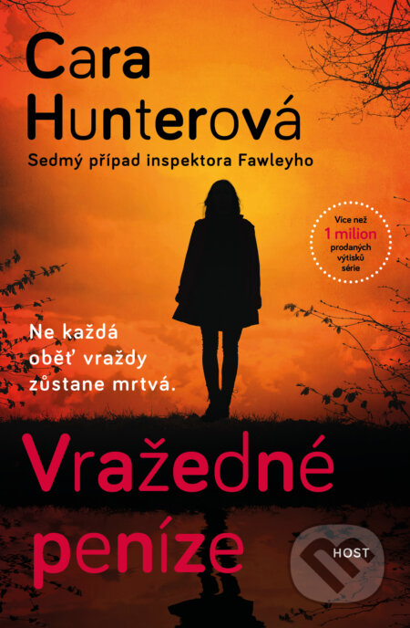 E-kniha: Vražedné peníze (Cara Hunter). Host, 2026 E-kniha: Vražedné peníze (Cara Hunter). Host, 2026