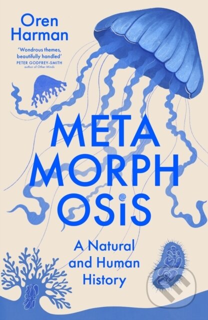 Kniha: Metamorphosis (Oren Harman). John Murray, 2026 Kniha: Metamorphosis (Oren Harman). John Murray, 2026