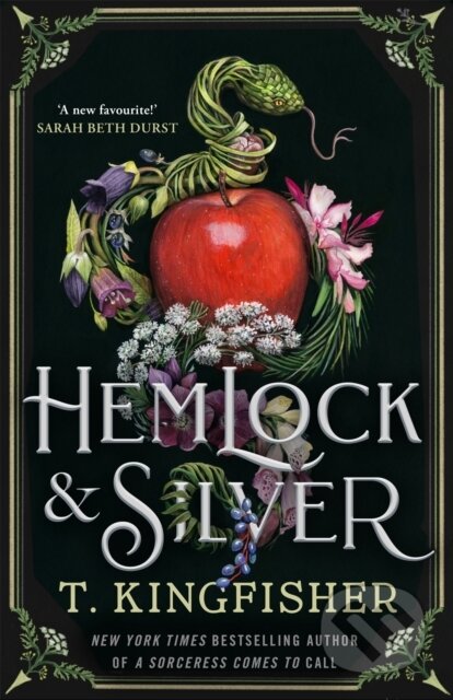 Kniha: Hemlock & Silver (T. Kingfisher). Pan Macmillan, 2026 Kniha: Hemlock & Silver (T. Kingfisher). Pan Macmillan, 2026