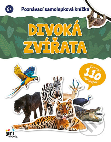 Kniha: Poznávací samolepková knížka: Divoká zvířata (Jiří Models). Jiří Models, 2026 Kniha: Poznávací samolepková knížka: Divoká zvířata (Jiří Models). Jiří Models, 2026