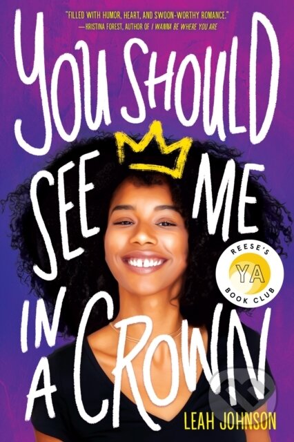 Kniha: You Should See Me in a Crown (Leah Johnson). , 2020 Kniha: You Should See Me in a Crown (Leah Johnson). , 2020