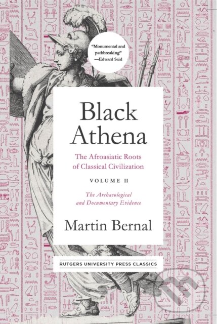 Kniha: Black Athena (Martin Bernal). , 2020 Kniha: Black Athena (Martin Bernal). , 2020