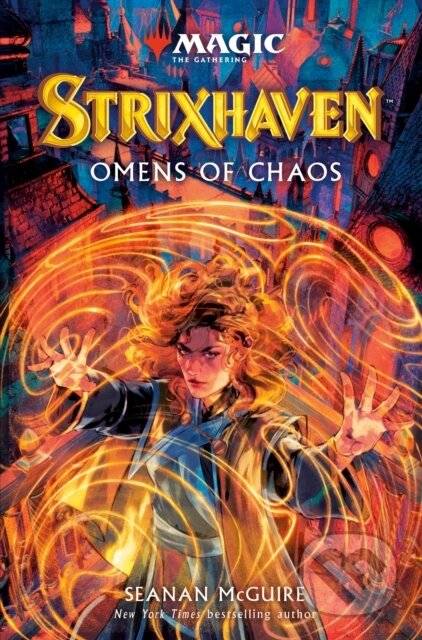 Kniha: Magic the Gathering - Strixhaven: Omens of Chaos (Seanan Mcguire). Titan Books, 2026 Kniha: Magic the Gathering - Strixhaven: Omens of Chaos (Seanan Mcguire). Titan Books, 2026