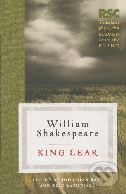 Kniha: King Lear (Eric Rasmussen). Bloomsbury, 2009 Kniha: King Lear (Eric Rasmussen). Bloomsbury, 2009
