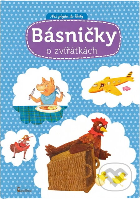 Kniha: Básničky o zvířátkách (Lenka Vybíralová). Axióma, 2016 Kniha: Básničky o zvířátkách (Lenka Vybíralová). Axióma, 2016