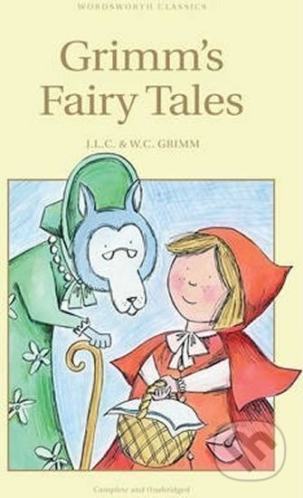 Kniha: Grimm's Fairy Tales (Jacob Grimm a Wilhelm Grimm). Wordsworth, 1998 Kniha: Grimm's Fairy Tales (Jacob Grimm a Wilhelm Grimm). Wordsworth, 1998