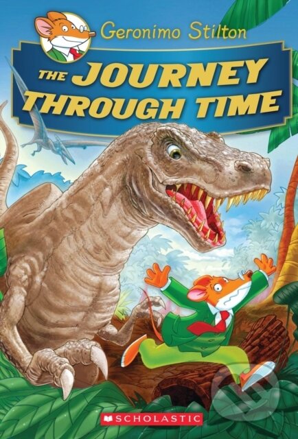 Kniha: Journey Through Time Geronimo Stilton Sp (Geronimo Stilton). , 1900 Kniha: Journey Through Time Geronimo Stilton Sp (Geronimo Stilton). , 1900
