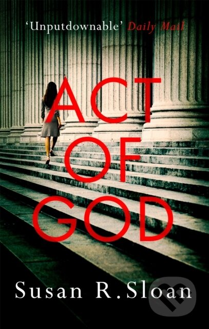 Kniha: Act Of God (Susan R. Sloan). Sphere, 2017 Kniha: Act Of God (Susan R. Sloan). Sphere, 2017