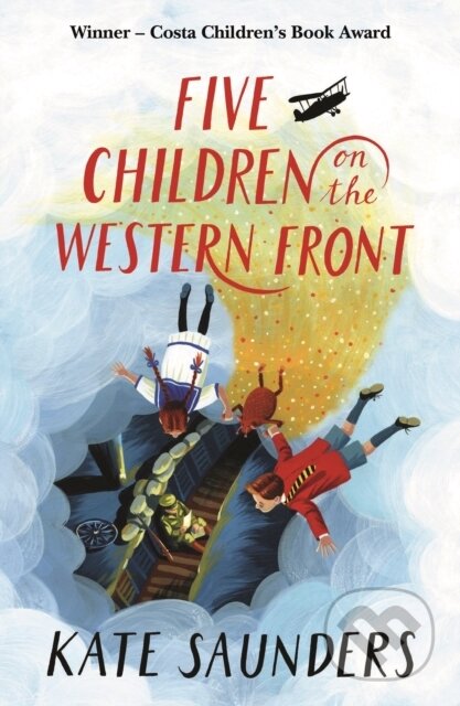 Kniha: Five Children on the Western Front (Kate Saunders). Faber and Faber, 2017 Kniha: Five Children on the Western Front (Kate Saunders). Faber and Faber, 2017