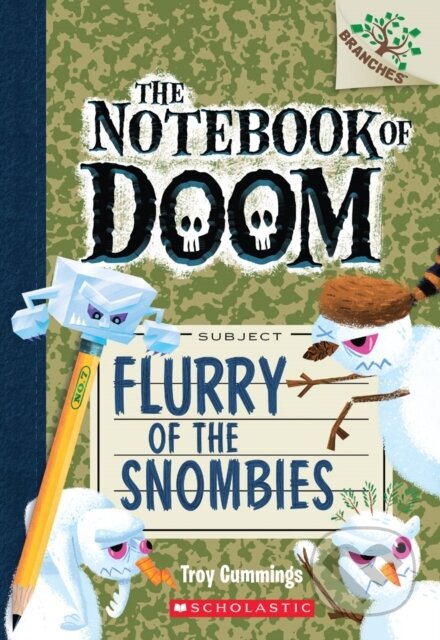 Kniha: Flurry Of The Snombies A Branches Book T (Troy Cummings). , 1900 Kniha: Flurry Of The Snombies A Branches Book T (Troy Cummings). , 1900