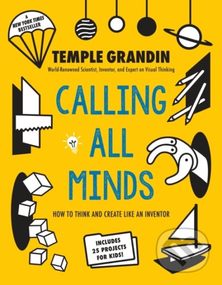 Kniha: Calling All Minds (Ph.D. Temple Grandin). Puffin Books, 2019 Kniha: Calling All Minds (Ph.D. Temple Grandin). Puffin Books, 2019