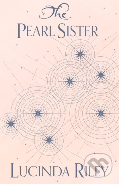 Kniha: The Pearl Sister (Lucinda Riley). MacMillan, 2017 Kniha: The Pearl Sister (Lucinda Riley). MacMillan, 2017