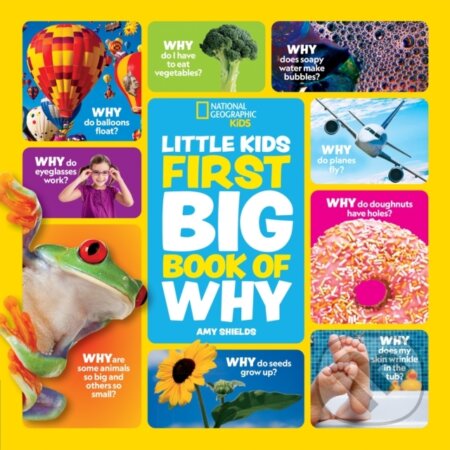 Kniha: Little Kids First Big Book of Why (Amy Shields a National Geographic Kids). Collins, 2026 Kniha: Little Kids First Big Book of Why (Amy Shields a National Geographic Kids). Collins, 2026
