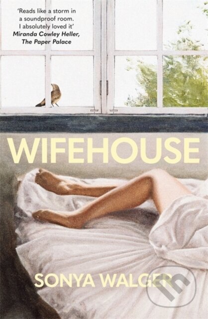 Kniha: Wifehouse (Sonya Walger). Manilla Press, 2026 Kniha: Wifehouse (Sonya Walger). Manilla Press, 2026