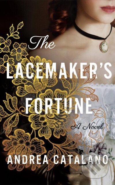 Kniha: The Lacemaker's Fortune (Andrea Catalano). Lake Union Publishing, 2026 Kniha: The Lacemaker's Fortune (Andrea Catalano). Lake Union Publishing, 2026