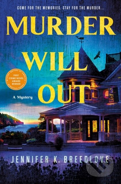 Kniha: Murder Will Out (Jennifer K. Breedlove). Minotaur Books, 2026 Kniha: Murder Will Out (Jennifer K. Breedlove). Minotaur Books, 2026