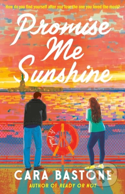 Kniha: Promise Me Sunshine (Cara Bastone). , 2025 Kniha: Promise Me Sunshine (Cara Bastone). , 2025